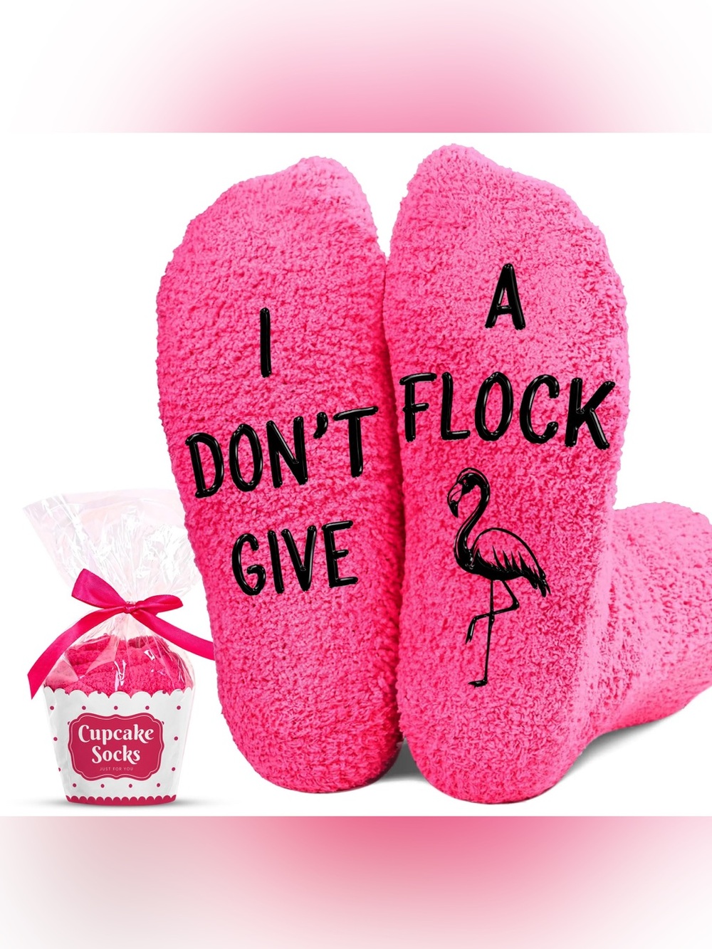 Pink Fuzzy Slipper Socks - "I Don't Give A Flock"